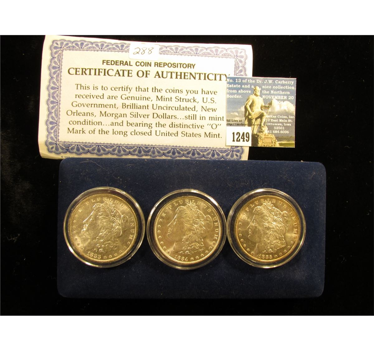 (3) Coins - 1883 84 & 85 O Morgan Federal Coin Repository Set; In Blue ...