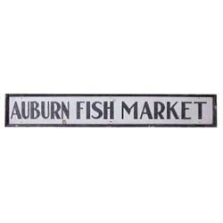 "Old Auburn Fish Market" wood sign, 85"W x 13 1/2"H.