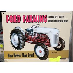 FORD FARMING TIN AD SIGN 16" X 12.5"