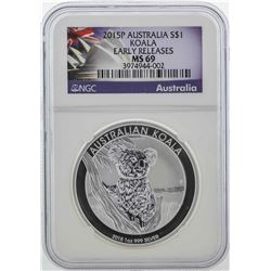 2015 $1 Australia Koala Silver Coin NGC MS69 Early Releases