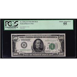 1928 $500 Federal Reserve Bank St. Louis PCGS Choice About New 55
