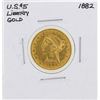 Image 1 : 1882 $5 Liberty Head Half Eagle Gold Coin