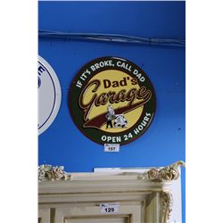 APPROX 2' REPRODUCTION DAD'S GARAGE SIGN