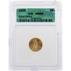 2005 $5 American Gold Eagle Coin ICG MS69