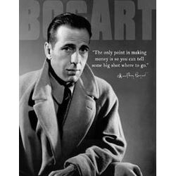 Tin Sign - Humphrey Bogart - Money