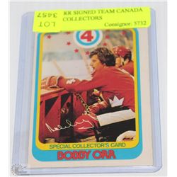 BOBBY ORR TEAM CANADA SPECIAL COLLECTORS