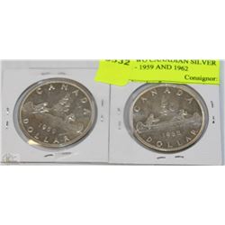 LOT OF TWO CANADIAN SILVER DOLLAR - 1959 AND 1962