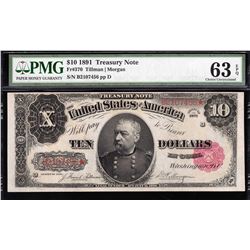 1891 $10 Treasury Note PMG Choice Uncirculated 63EPQ