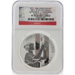 2011-W 9/11 10th Anniversary Silver Medal NGC PF70 Ultra Cameo Early Release