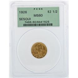 1926 $2 1/2 Sesquicentennial Quarter Eagle Commemorative Gold Coin PCGS MS60