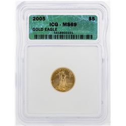 2005 $5 American Gold Eagle Coin ICG MS69