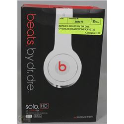 REPLICA BEATS BY DR DRE OVEREAR HEADPHONES(WHITE)