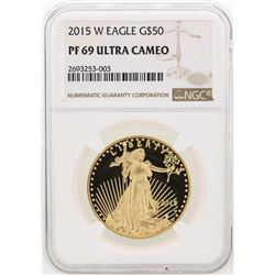 2015-W NGC PF69 Ultra Cameo $50 Eagle Gold Coin