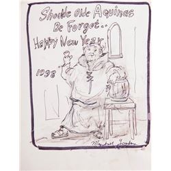 Marshall Goodman, Shoulde Olde Aquinas Be Forgot...Happy New Year, Ink and Pencil Drawing