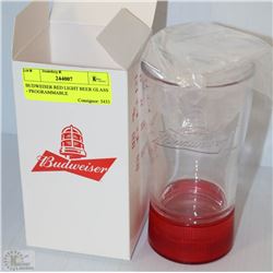 BUDWEISER RED LIGHT BEER GLASS - PROGRAMMABLE