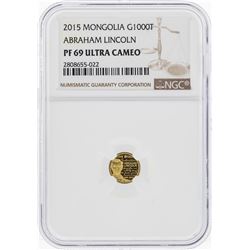 2015 Mongolia Togrog Abraham Lincoln Gold Coin NGC PF69 Ultra Cameo
