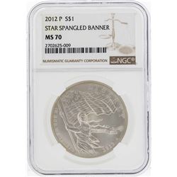 2012-P $1 Start Spangled Banner NGC MS70