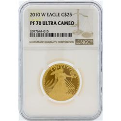 2010-W NGC PF 70 Ultra Cameo $25 American Eagle Gold Coin