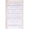 Image 4 : Rare The Story of Kit Carson's Life and Adv. Book
