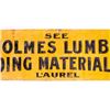 Image 3 : Holmes Lumber Co. Sign from Laurel Montana