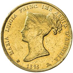 PARMA: Maria Luigia, 1815-1847, AV 40 lire, 1815. UNC