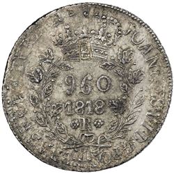 BRAZIL: Joao VI, 1818-1822, AR 960 reis, 1818-R. EF