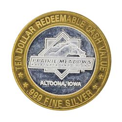 .999 Silver Prairie Meadows Racetrack $10 Casino Gaming Token Limited Edition