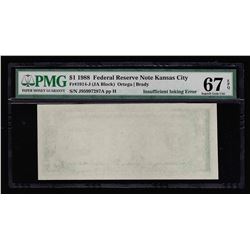 1988 $1 Federal Reserve Note ERROR Insufficient Inking PMG Gem 67EPQ