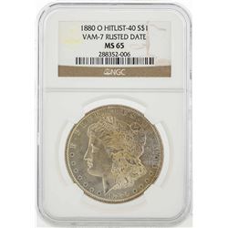 1880-O $1 Morgan Silver Dollar Coin Hitlist-40 Vam-7 Rusted Date PCGS MS65
