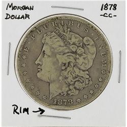 1878-CC $1 Morgan Silver Dollar Coin Details Rim Ding