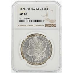 1878 7TF Rev of 78 $1 Morgan Silver Dollar Coin NGC MS63