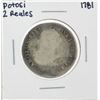 Image 1 : 1781 Potosi 2 Reales Silver Coin