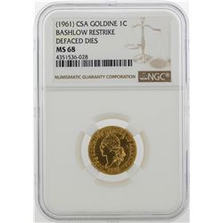 1961 CSA 1 Cent Goldine Coin Bashlow Restrike NGC MS68