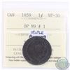 Image 1 : 1-cent 1859 Triple Punch N9 #1 ICCS Certified VF-30. Note holder says "DP N9 #1" we are selling this
