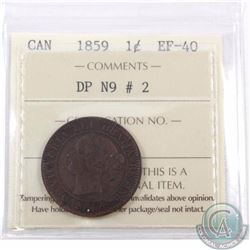 1-cent 1859 DP N9 #2 ICCS Certified EF-40