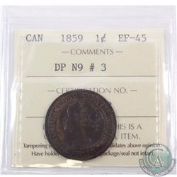 1-cent 1859 DP N9 #3 ICCS Certified EF-45. Second finest known example in this grade.