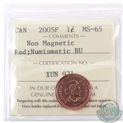 1-cent 2005P Non Magnetic ICCS Certified MS-65 RED NBU! A rare off metal strike. This coin is a nice