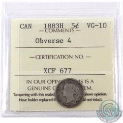 5-cent 1883H Obverse 4 ICCS Certified VG-10. Very Rare Obverse Variety with very few Certified. This