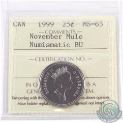 25-cent 1999 November Mule  ICCS Certified MS-65 Numismatic BU