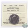 Image 1 : 25-cent 1999 November Mule  ICCS Certified MS-65 Numismatic BU