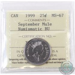 25-cent 1999 September Mule ICCS Certified MS-67 Numismatic BU. Tied for finest known