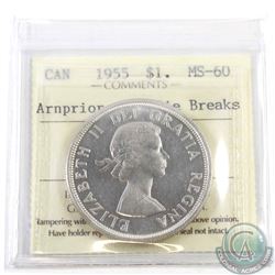 Silver $1 1955 Arnprior with Die Breaks ICCS Certified MS-60