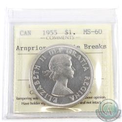 Silver $1 1955 Arnprior with Die Breaks ICCS Certified MS-60