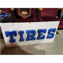 PLASTIC TIRES SIGN 37" X 18"