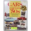 Image 1 : NEW UNOPENED LARGE BOOK OF FABULOUS 50S CARS