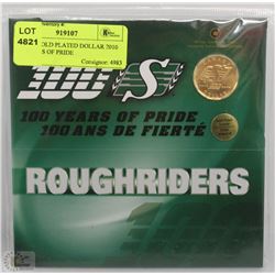 8) RCM GOLD PLATED DOLLAR 2010 100 YEARS OF PRIDE