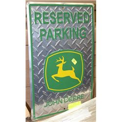 JOHN DEERE RESERVED PARKING TIN SIGN 18"X12"