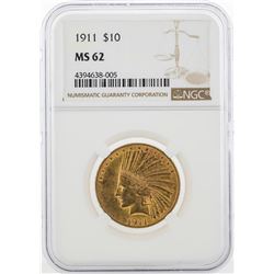 1911 $10 Indian Head Eagle Gold Coin NGC MS62
