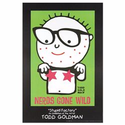 "Nerds Gone Wild" Fine Art Litho Poster (24" x 36") by Renowned Pop Artist Todd Goldman! -# 5247