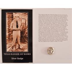 Texas Ranger Jay Banks Silver Badge